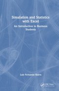 Simulation and Statistics with Excel