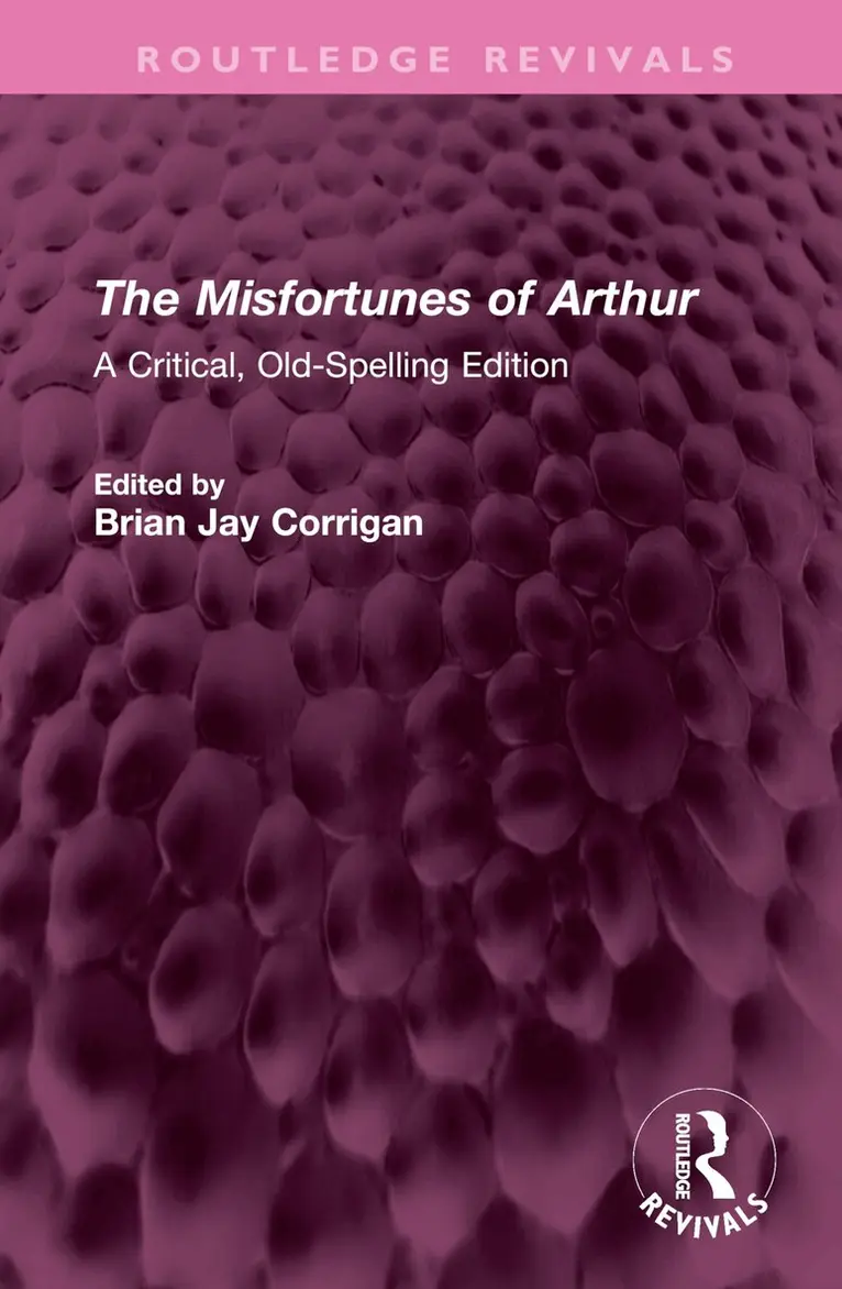 Thomas Hughes, Brian J. Corrigan - Misfortunes of Arthur, Inbunden. Tillgänglighet: Lägg i varukorg