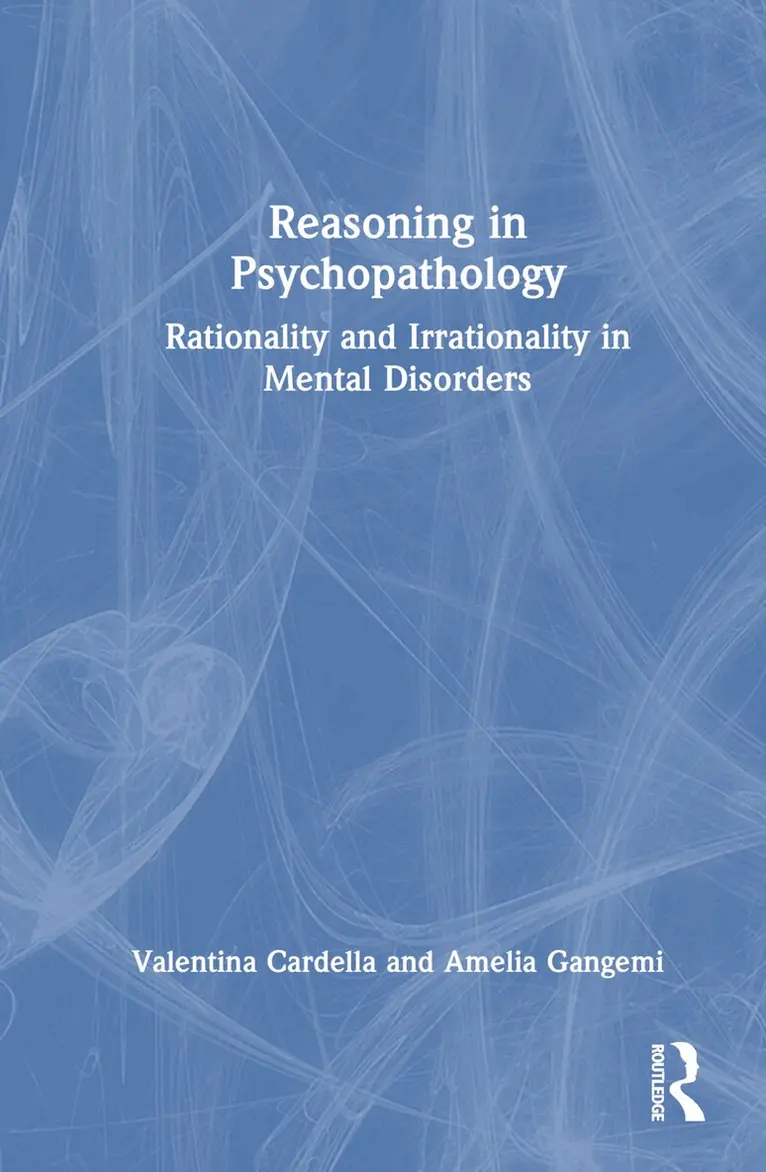 Valentina Cardella, Amelia Gangemi - Reasoning in Psychopathology, Inbunden. Tillgänglighet: Lägg i varukorg