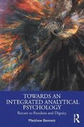 Towards an Integrated Analytical Psychology