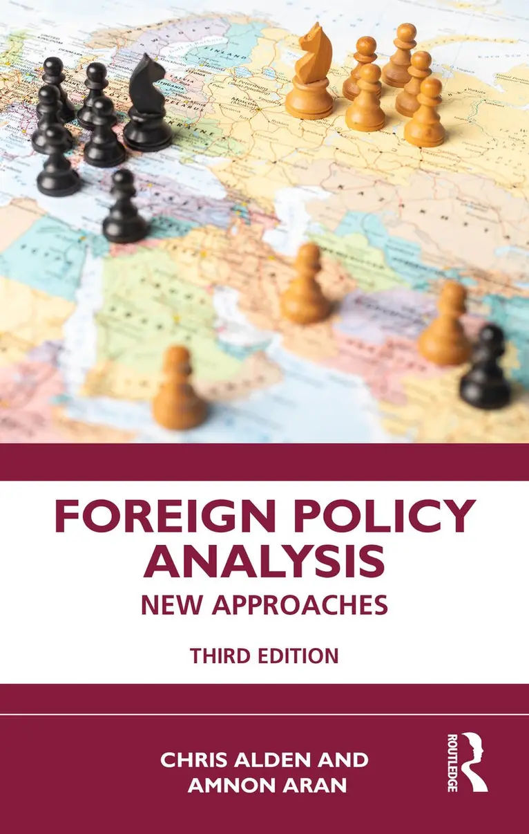 Chris Alden, Amnon Aran - Foreign Policy Analysis, Inbunden. Tillgänglighet: Kommande