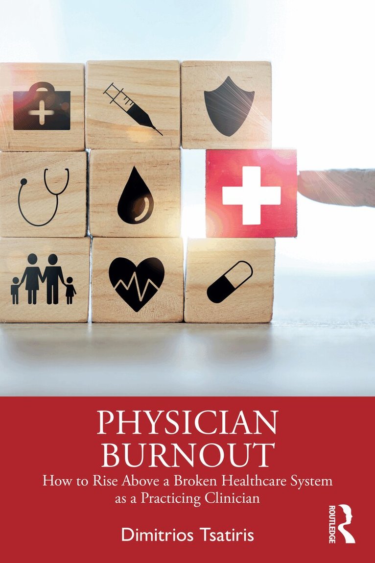 Dimitrios Tsatiris - Physician Burnout, Häftad. Tillgänglighet: Lägg i varukorg