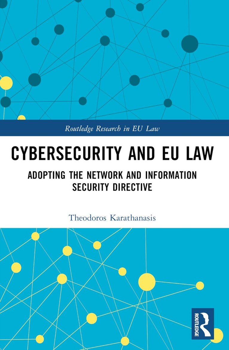 Cybersecurity and EU Law