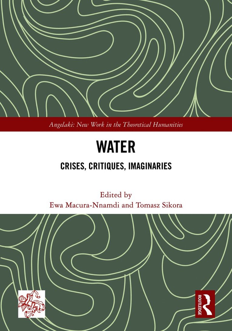 Ewa Macura-Nnamdi, Tomasz Sikora - Water, Inbunden