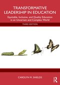 Transformative Leadership in Education