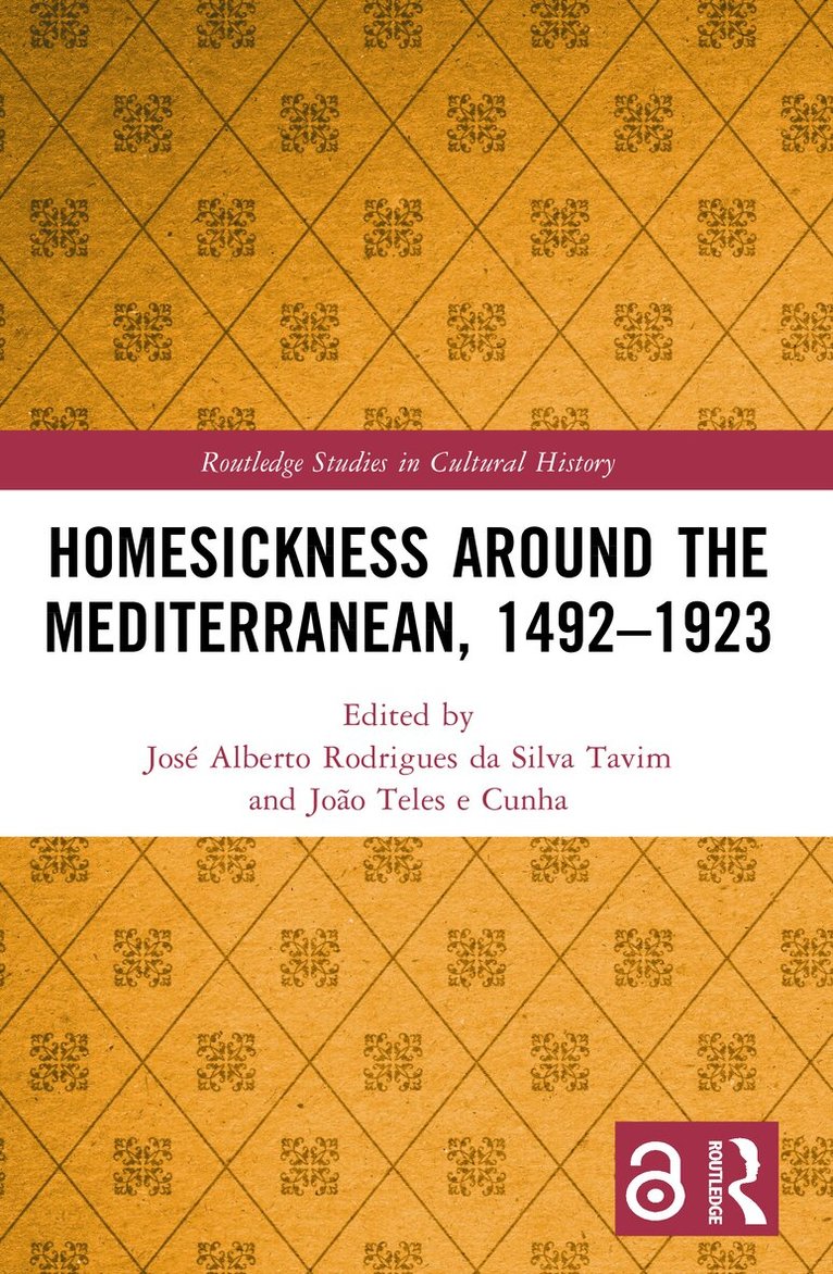 Homesickness around the Mediterranean, 1492–1923