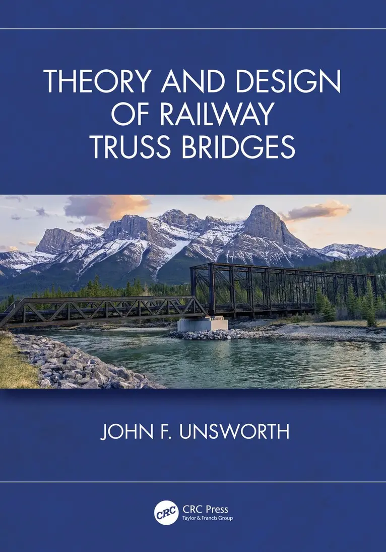 John F. Unsworth - Theory and Design of Railway Truss Bridges, Inbunden. Tillgänglighet: Lägg i varukorg