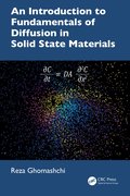 Introduction to Fundamentals of Diffusion in Solid State Materials