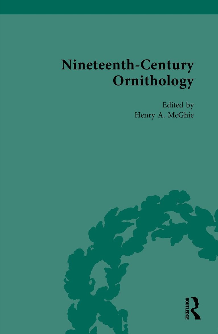 Henry A. McGhie - Nineteenth–Century Ornithology, Övrigt