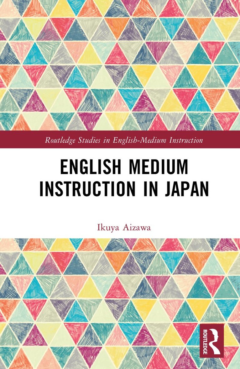 Ikuya Aizawa - English Medium Instruction in Japan, Inbunden. Tillgänglighet: Kommande
