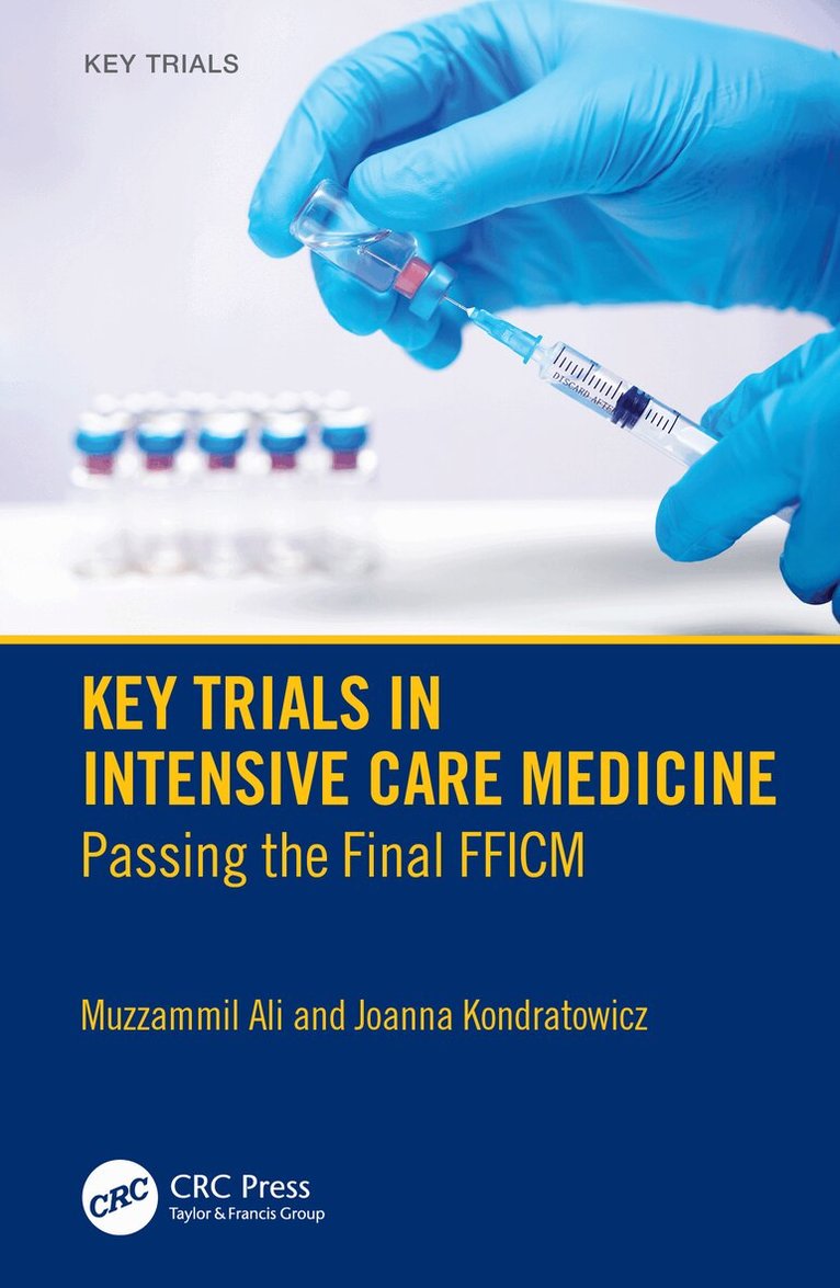Muzzammil Ali, Joanna Kondratowicz - Key Trials in Intensive Care Medicine, Häftad. Tillgänglighet: Lägg i varukorg