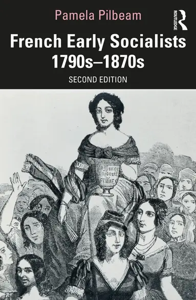 French Early Socialists 1790s-1870s