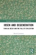 Ibsen and Degeneration