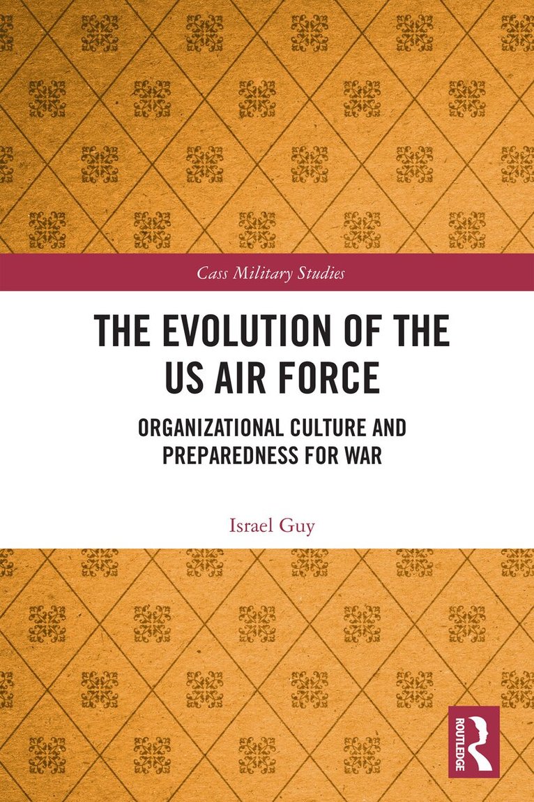 Israel Guy - Evolution of the US Air Force, Häftad