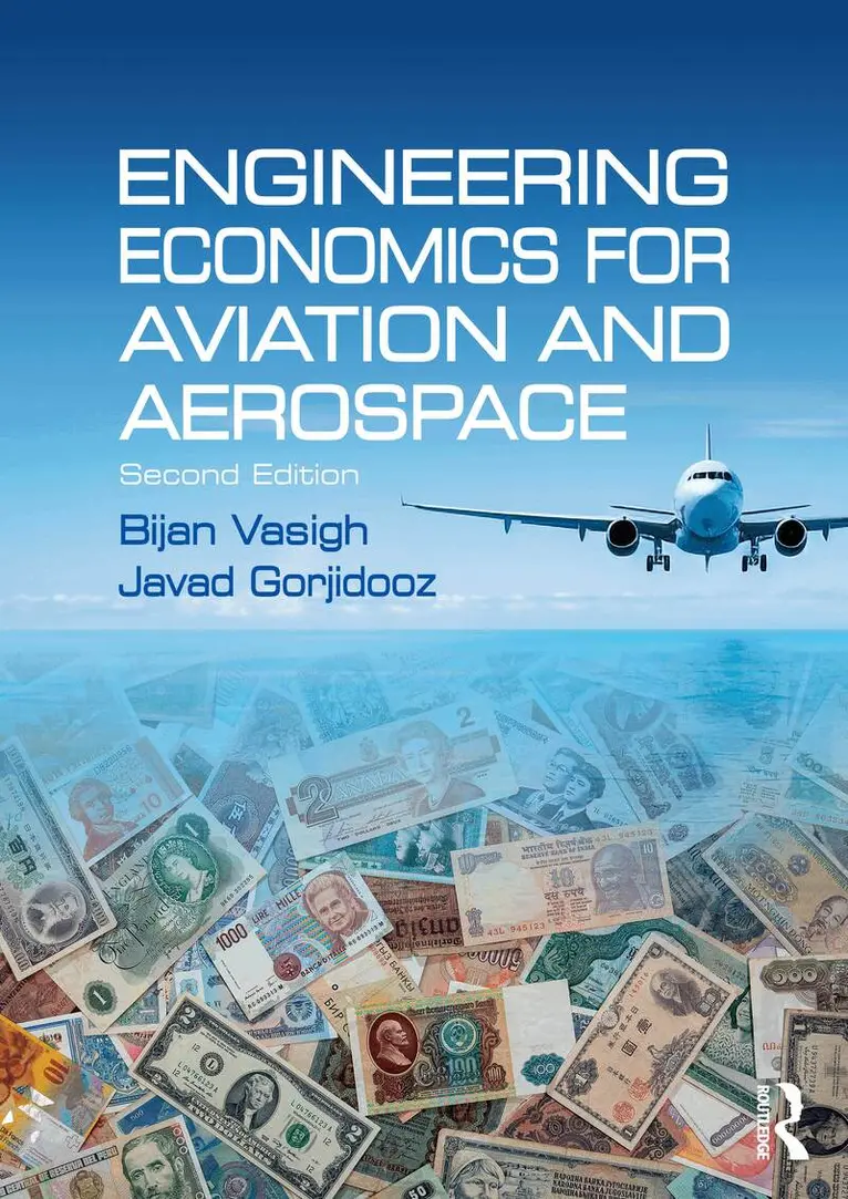 Bijan Vasigh, Javad Gorjidooz - Engineering Economics for Aviation and Aerospace, Häftad. Tillgänglighet: Lägg i varukorg