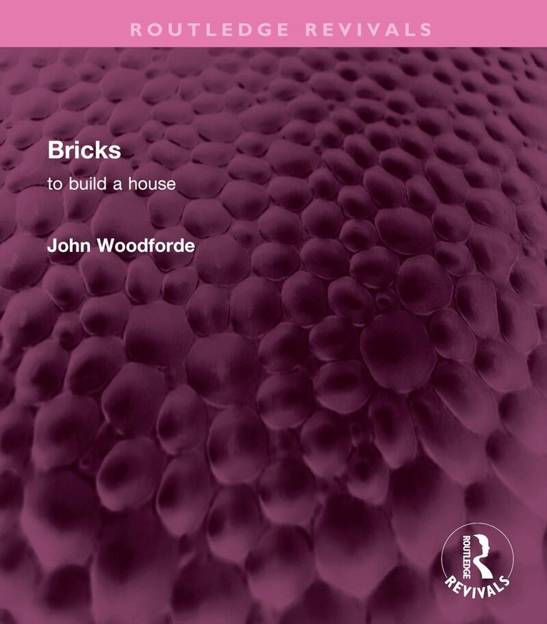 John Woodforde - Bricks, Inbunden. Tillgänglighet: Lägg i varukorg