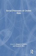 Social Processes of Online Hate