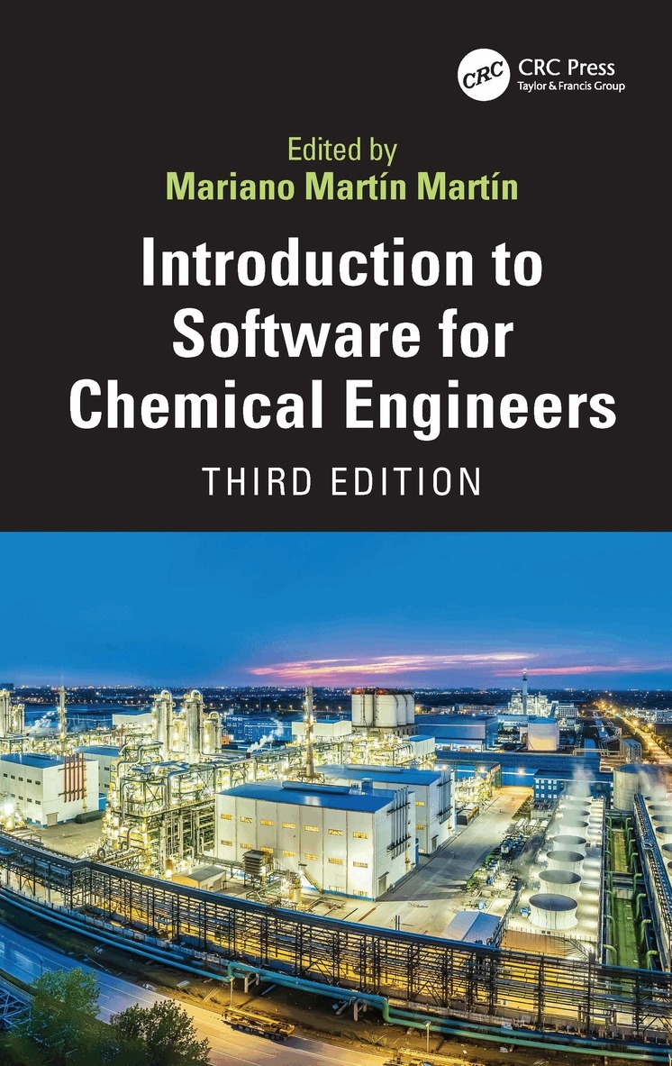 Allison Shatkin, Mariano Martín Martín - Introduction to Software for Chemical Engineers, Inbunden