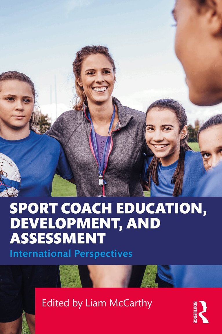 Liam McCarthy - Sport Coach Education, Development, and Assessment, Häftad. Tillgänglighet: Lägg i varukorg
