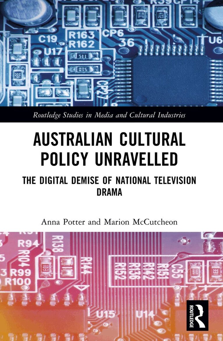 Anna Potter, Marion McCutcheon - Australian Cultural Policy Unravelled, Häftad. Tillgänglighet: Lägg i varukorg