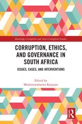 Corruption, Ethics, and Governance in South Africa