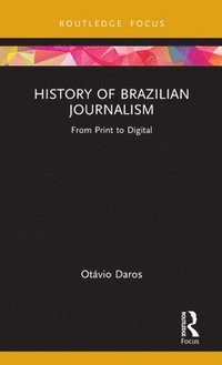 History of Brazilian Journalism