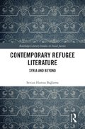 Contemporary Refugee Literature