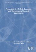 Promoting K-12 Civic Learning and Engagement Through Assessment