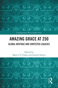 Amazing Grace at 250