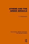 Athens and the Greek Miracle