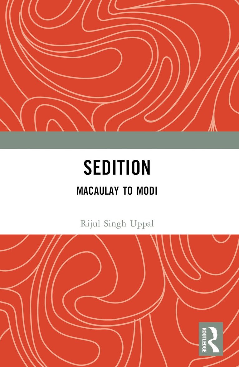 Rijul Singh Uppal - Sedition, Häftad