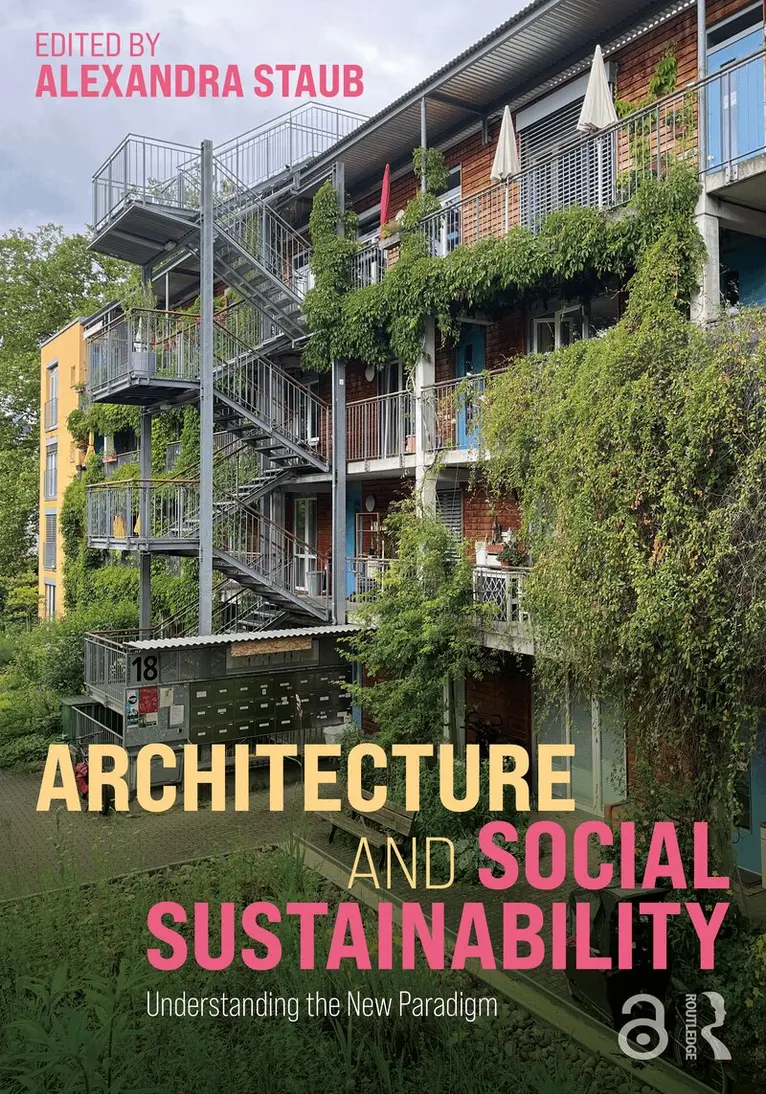 Alexandra Staub - Architecture and Social Sustainability, Inbunden. Tillgänglighet: Lägg i varukorg