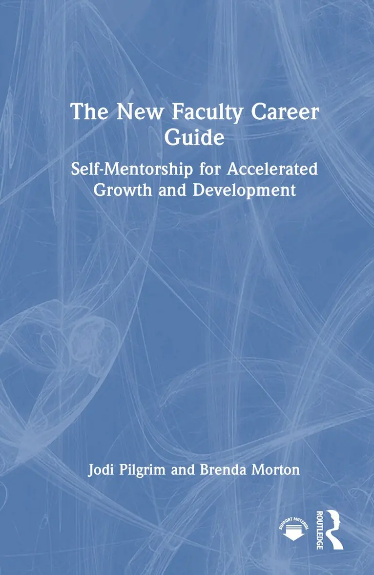 Jodi Pilgrim, Brenda Morton - New Faculty Career Guide, Inbunden. Tillgänglighet: Lägg i varukorg