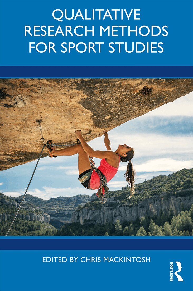 Chris Mackintosh - Qualitative Research Methods for Sport Studies, Häftad