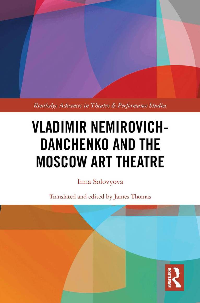 Inna Solovyova - Vladimir Nemirovich-Danchenko and the Moscow Art Theatre, Inbunden