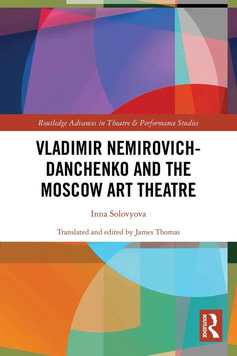Inna Solovyova - Vladimir Nemirovich-Danchenko and the Moscow Art Theatre, Häftad