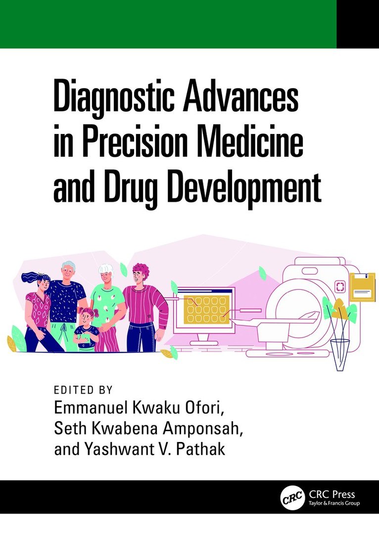 Emmanuel Kwaku Ofori, Seth Kwabena Amponsah, Yashwant V. Pathak - Diagnostic Advances in Precision Medicine and Drug Development, Häftad. Tillgänglighet: Lägg i varukorg