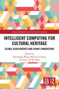 Intelligent Computing for Cultural Heritage