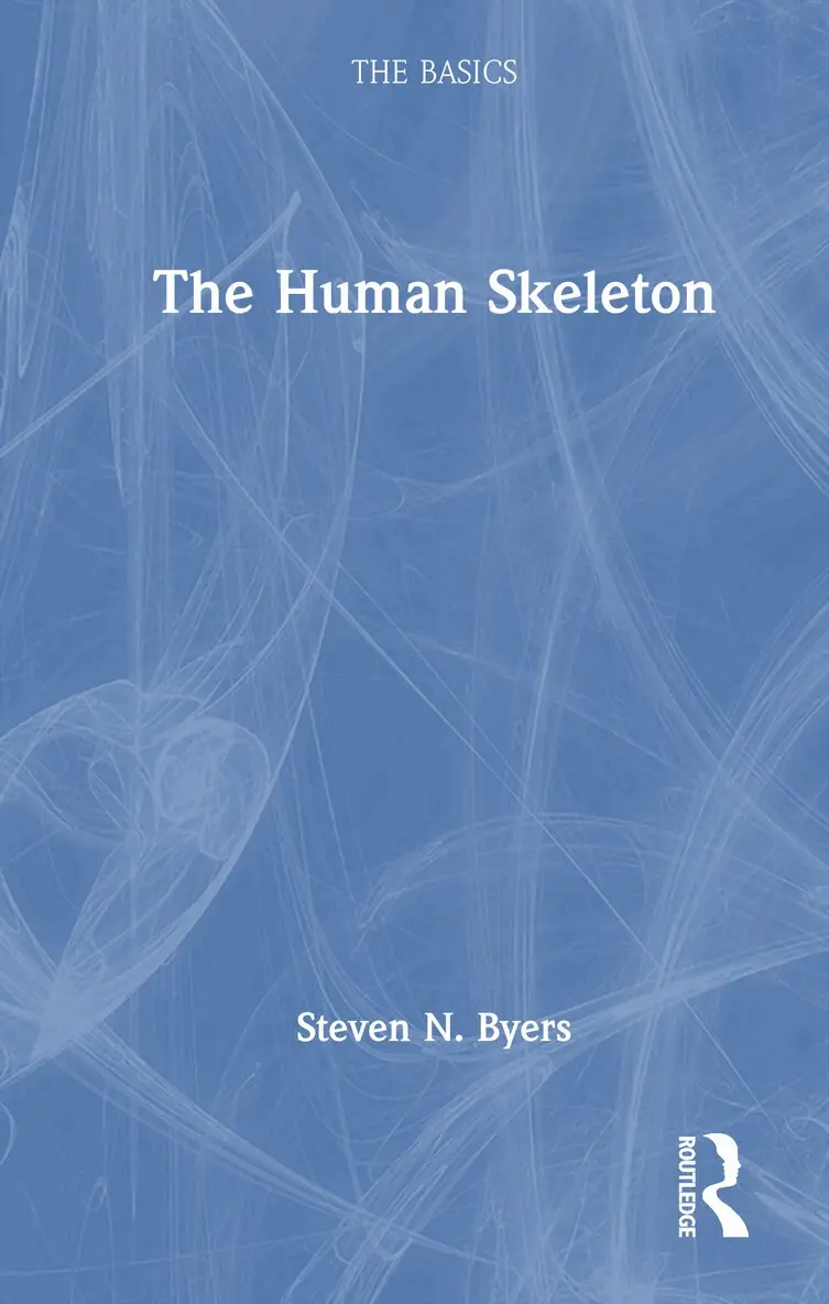 Steven N. Byers - Human Skeleton: The Basics, Inbunden. Tillgänglighet: Lägg i varukorg