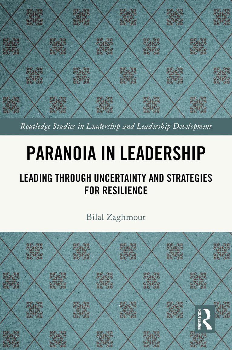 Bilal Zaghmout - Paranoia in Leadership, Häftad. Tillgänglighet: Lägg i varukorg