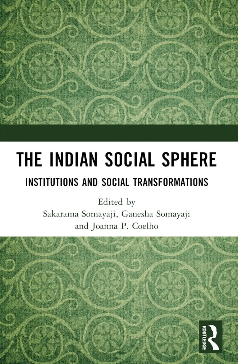 Sakarama Somayaji, Ganesha Somayaji, Joanna P. Coelho - Indian Social Sphere, Häftad. Tillgänglighet: Lägg i varukorg