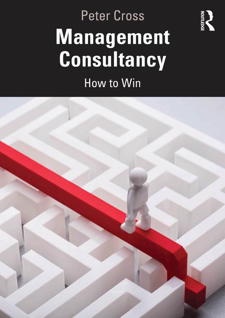 Peter Cross - Management Consultancy, Häftad. Tillgänglighet: Lägg i varukorg