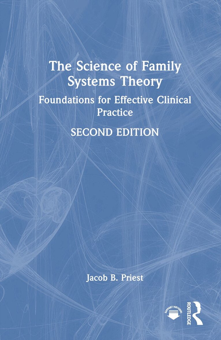 Jacob B. Priest - Science of Family Systems Theory, Inbunden. Tillgänglighet: Lägg i varukorg
