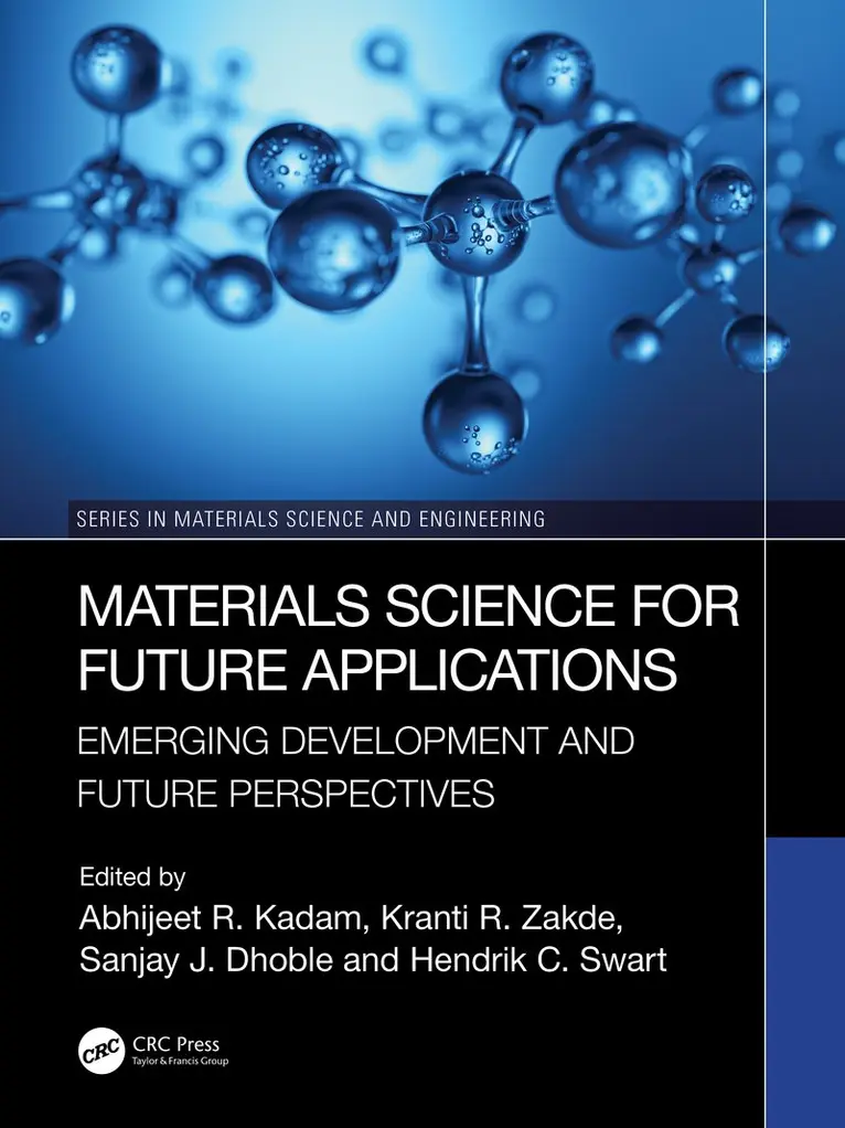 Abhijeet R. Kadam, Kranti Zakde, Sanjay J. Dhoble, Hendrik C. Swart - Materials Science for Future Applications, Häftad. Tillgänglighet: Kommande