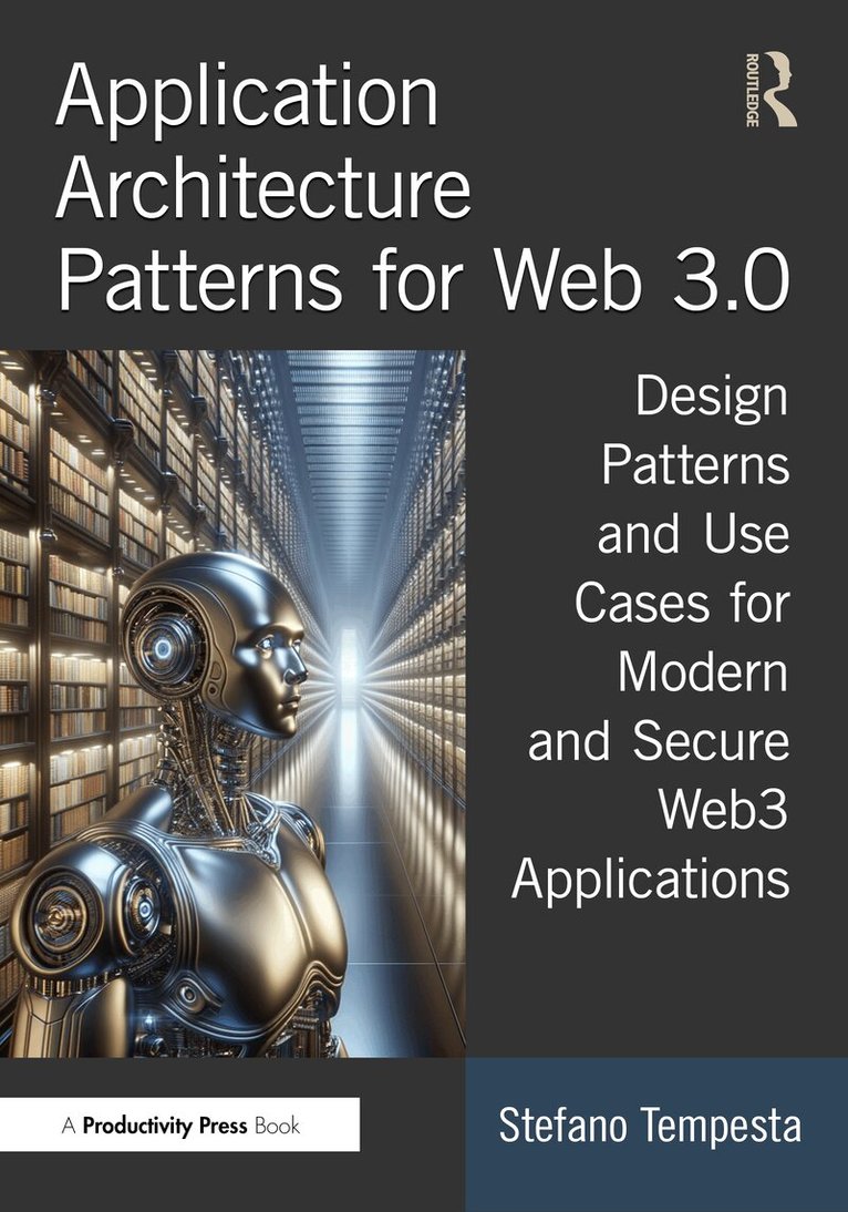 Stefano Tempesta - Application Architecture Patterns for Web 3.0, Häftad