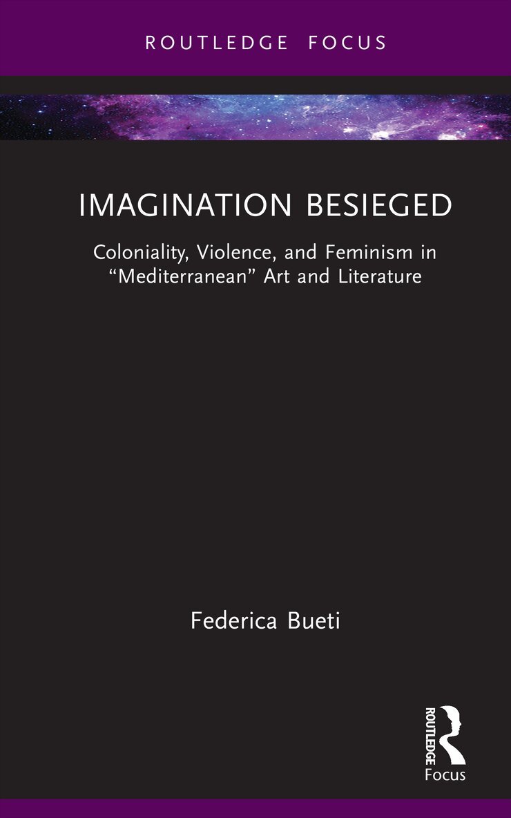 Federica Bueti - Imagination Besieged, Inbunden. Tillgänglighet: Lägg i varukorg