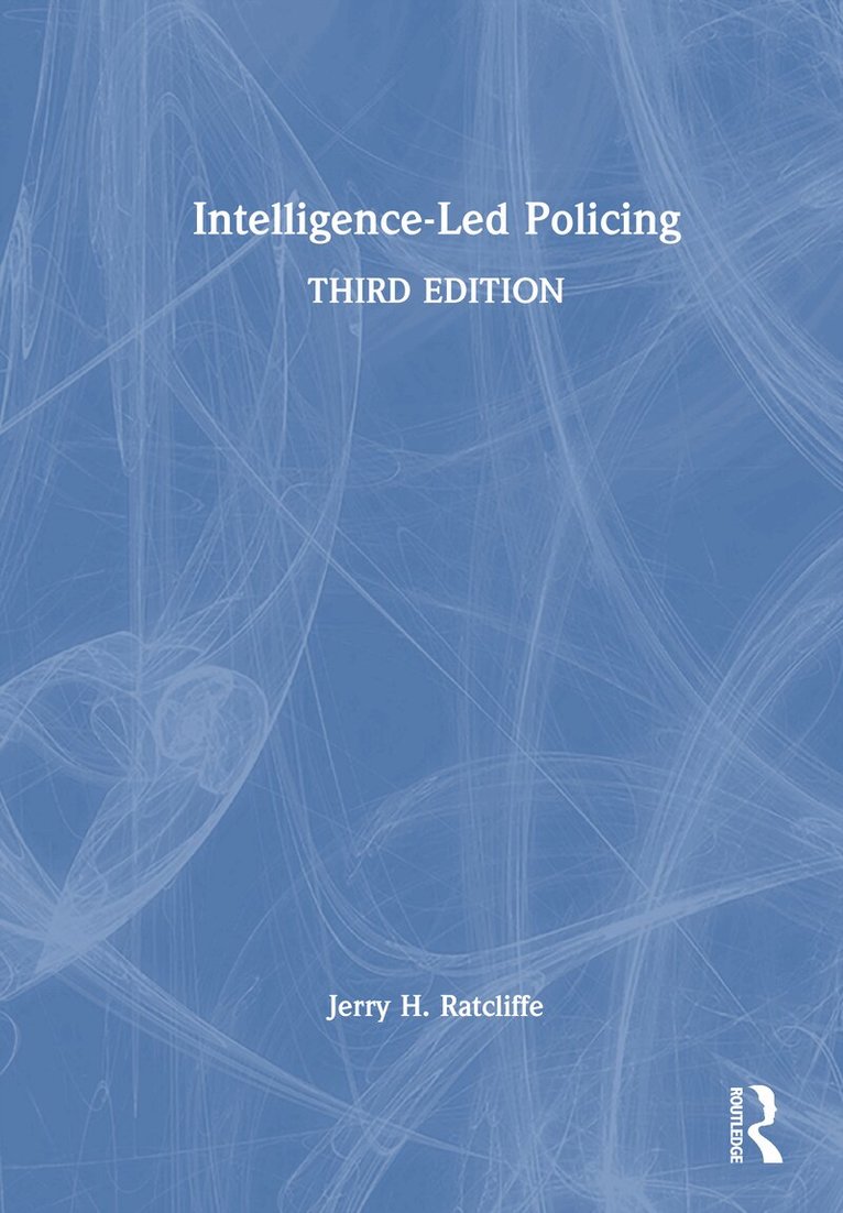 Jerry H. Ratcliffe - Intelligence-Led Policing, Inbunden. Tillgänglighet: Lägg i varukorg
