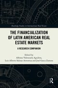 Financialization of Latin American Real Estate Markets