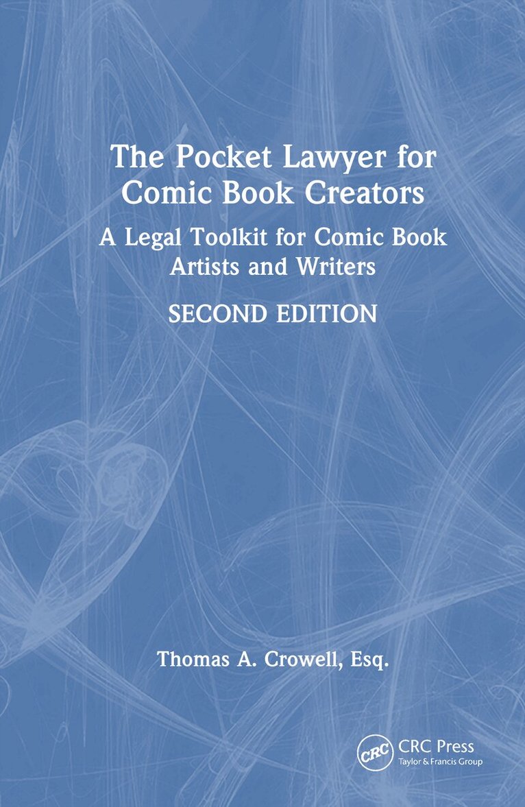 Thomas A. Crowell, Esq. - Pocket Lawyer for Comic Book Creators, Inbunden. Tillgänglighet: Lägg i varukorg