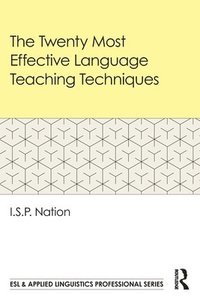 Twenty Most Effective Language Teaching Techniques